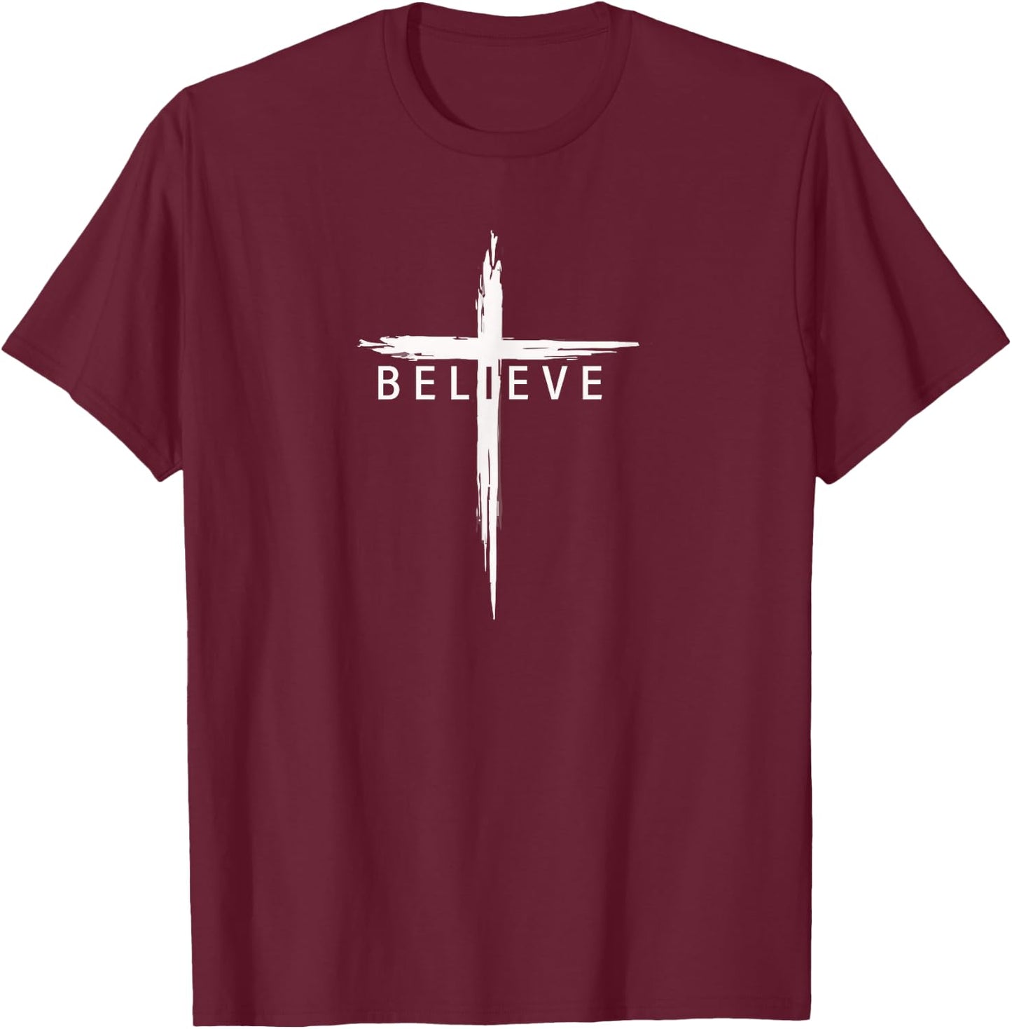 Believe Christian Cross Jesus Christ Christians Men Women T-Shirt - T-Shirt | Maroon