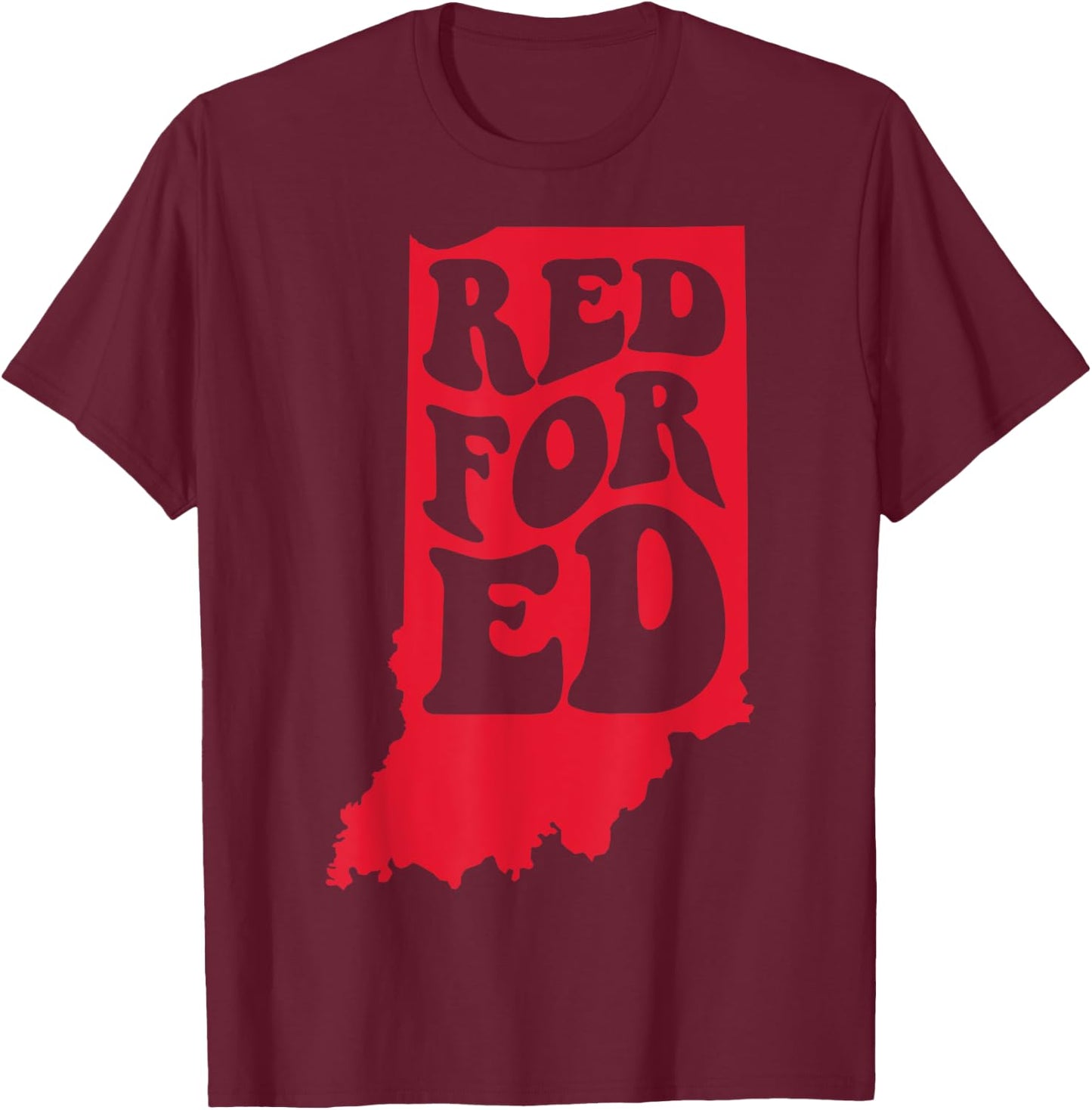 Groovy Red For Ed Indiana State Teacher Red For Ed Teacher T-Shirt - T-Shirt | Maroon