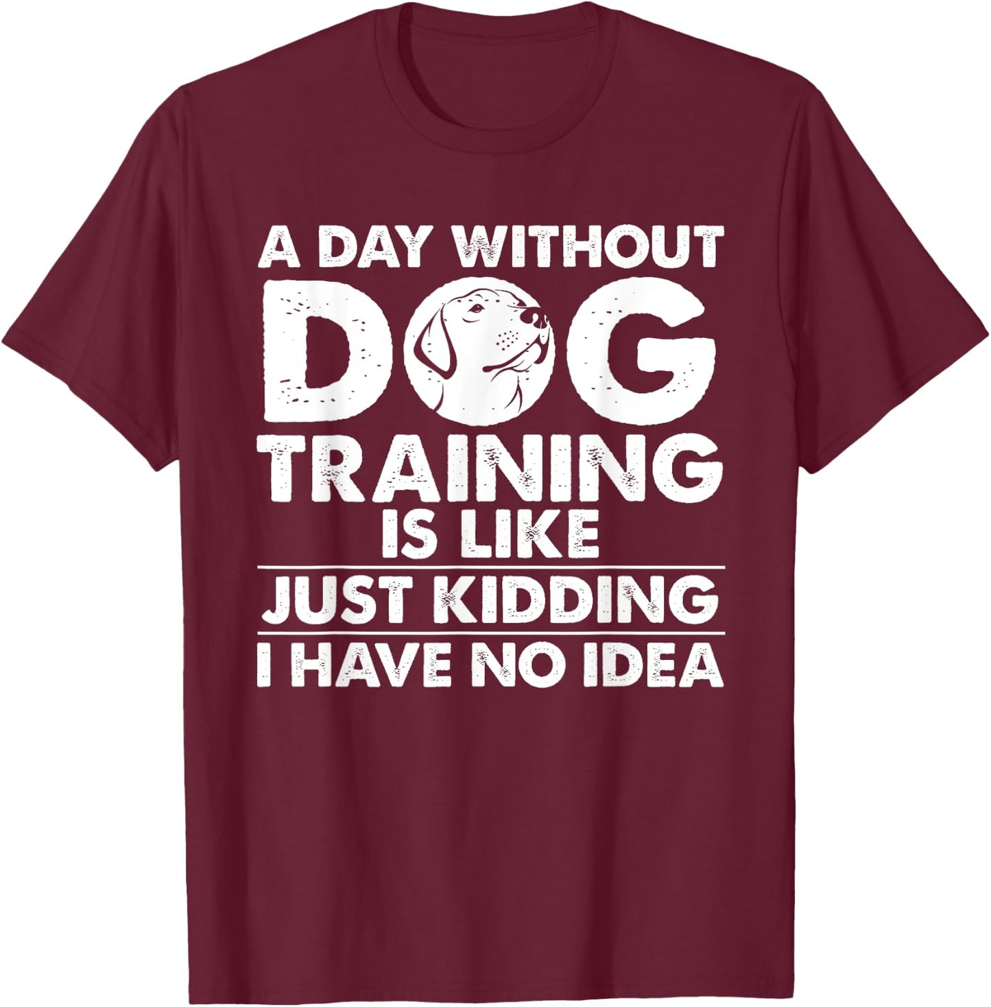 Funny Dog Trainer Design Women Dog Walking Agility T-Shirt - T-Shirt | Maroon