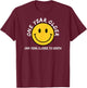 Macabre Happy Face One Year Older One Year Closer To Death T-Shirt - T-Shirt | Maroon