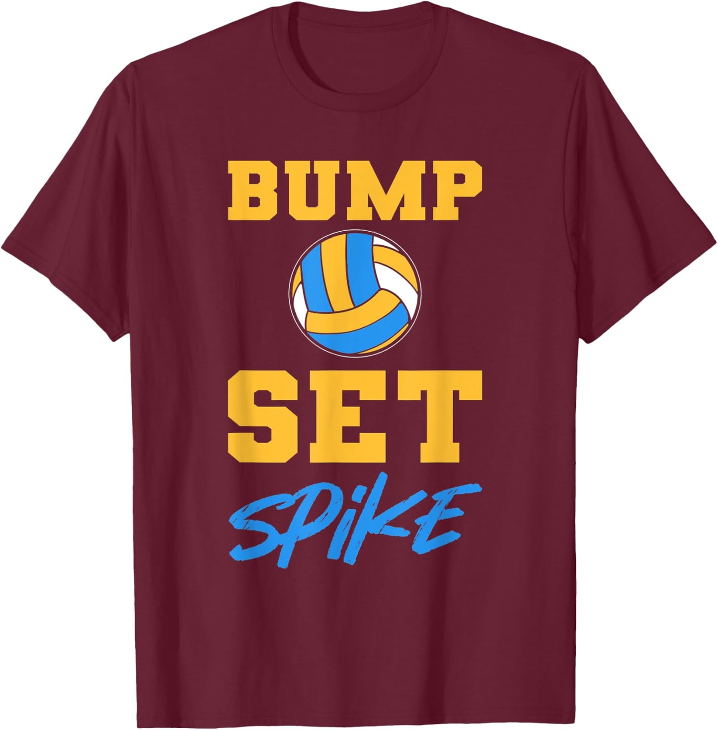 Bump Set Spike T-Shirt - T-Shirt | Maroon