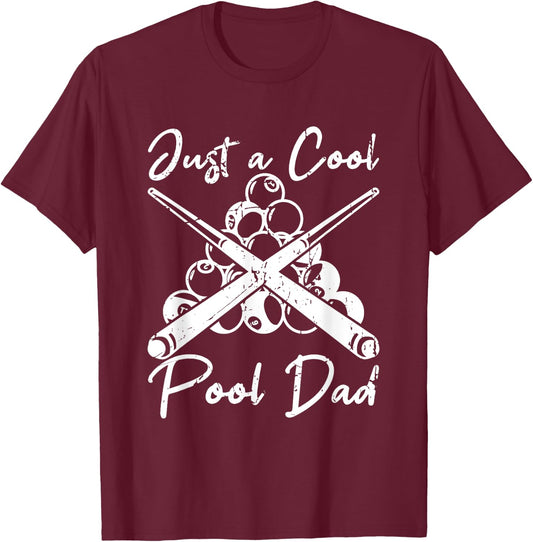 Pool Dad Billiards Papa Fathers Day T-Shirt - T-Shirt | Maroon