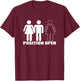 Position Open - Female Male Female - Swingers T-Shirt - T-Shirt | Maroon