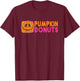 Pumpkin Donuts Halloween Cute T-Shirt - T-Shirt | Maroon