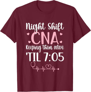 Night Shift CNA Life Certified Nursing Assistant T-Shirt - T-Shirt | Maroon