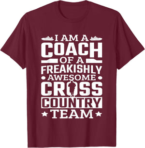 I Am A Coach Cross Country Team Track And Field Running T-Shirt - T-Shirt | Maroon