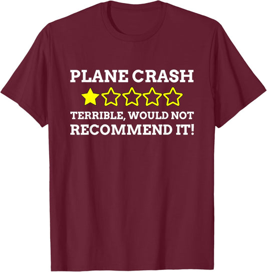 Funny Plane Crash T-Shirt - T-Shirt | Maroon