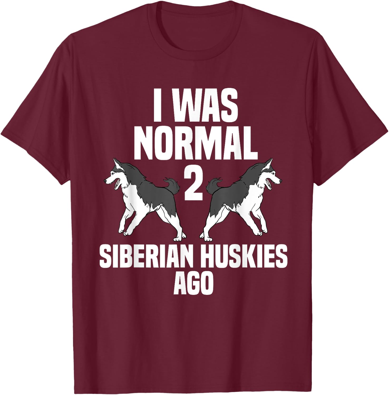 Best Siberian Husky Women Dog Owner Puppy Huskies T-Shirt - T-Shirt | Maroon