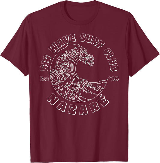 Nazare, Portugal, Big Wave Surf Club, classic surfing beach T-Shirt - T-Shirt | Maroon