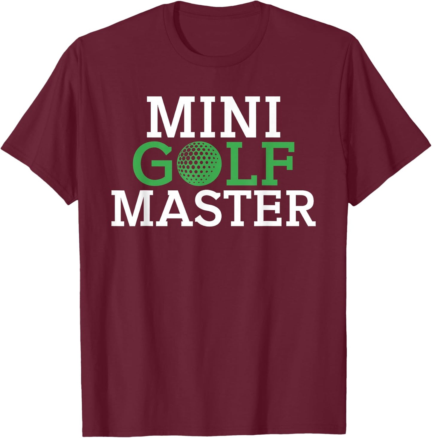 Mini Golf Master T-Shirt - T-Shirt | Maroon
