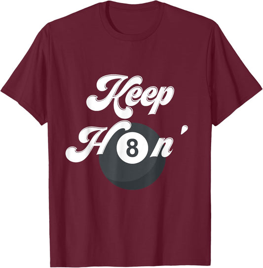 Funny Billiards Keep Hating 8 Ball Pool Player Snooker Shark T-Shirt - T-Shirt | Maroon
