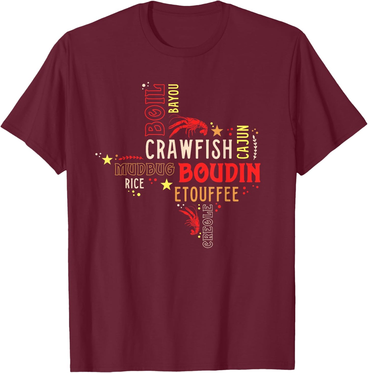 Texas Crawfish Boil Shirt Funny Cajun Texan Seafood Women T-Shirt - T-Shirt | Maroon