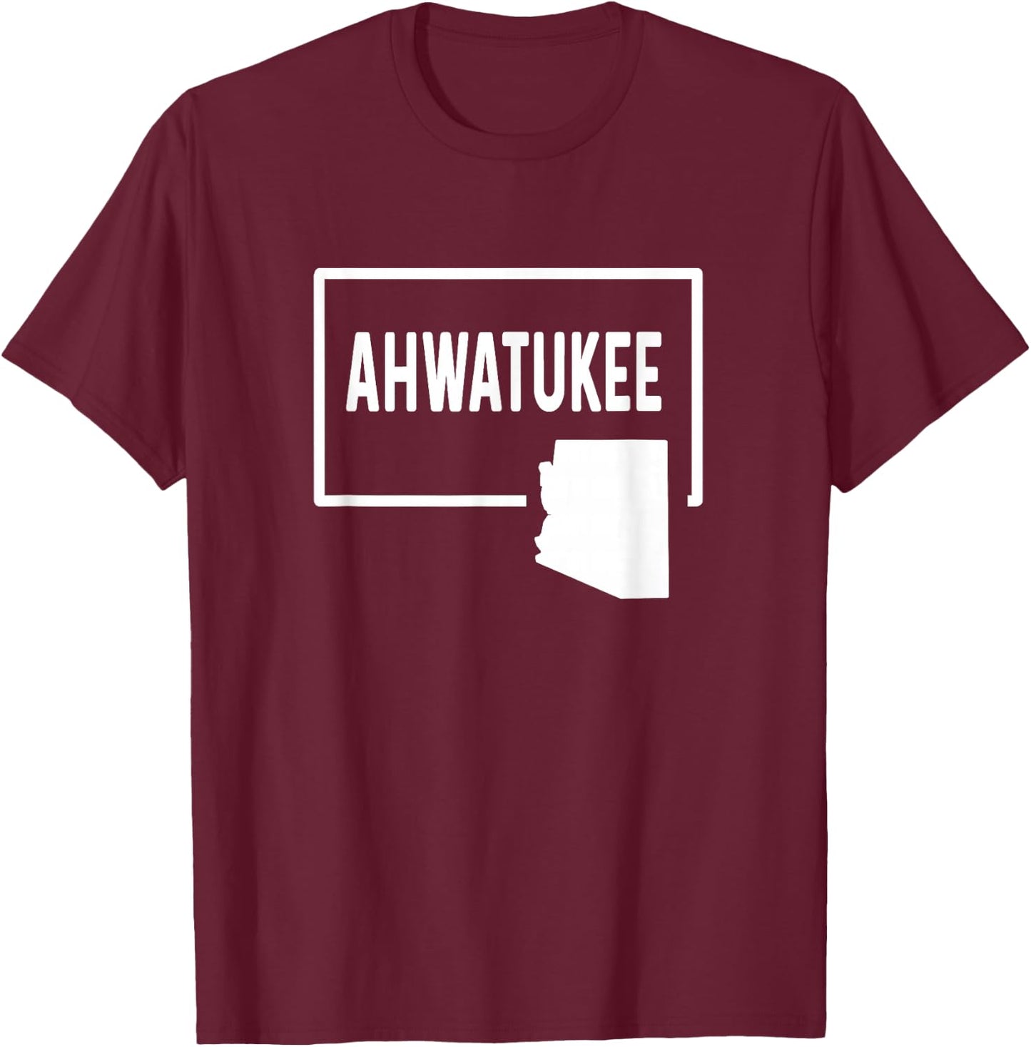 Ahwatukee Arizona AZ - Home Hometown Vacation Travel Trip T-Shirt - T-Shirt | Maroon