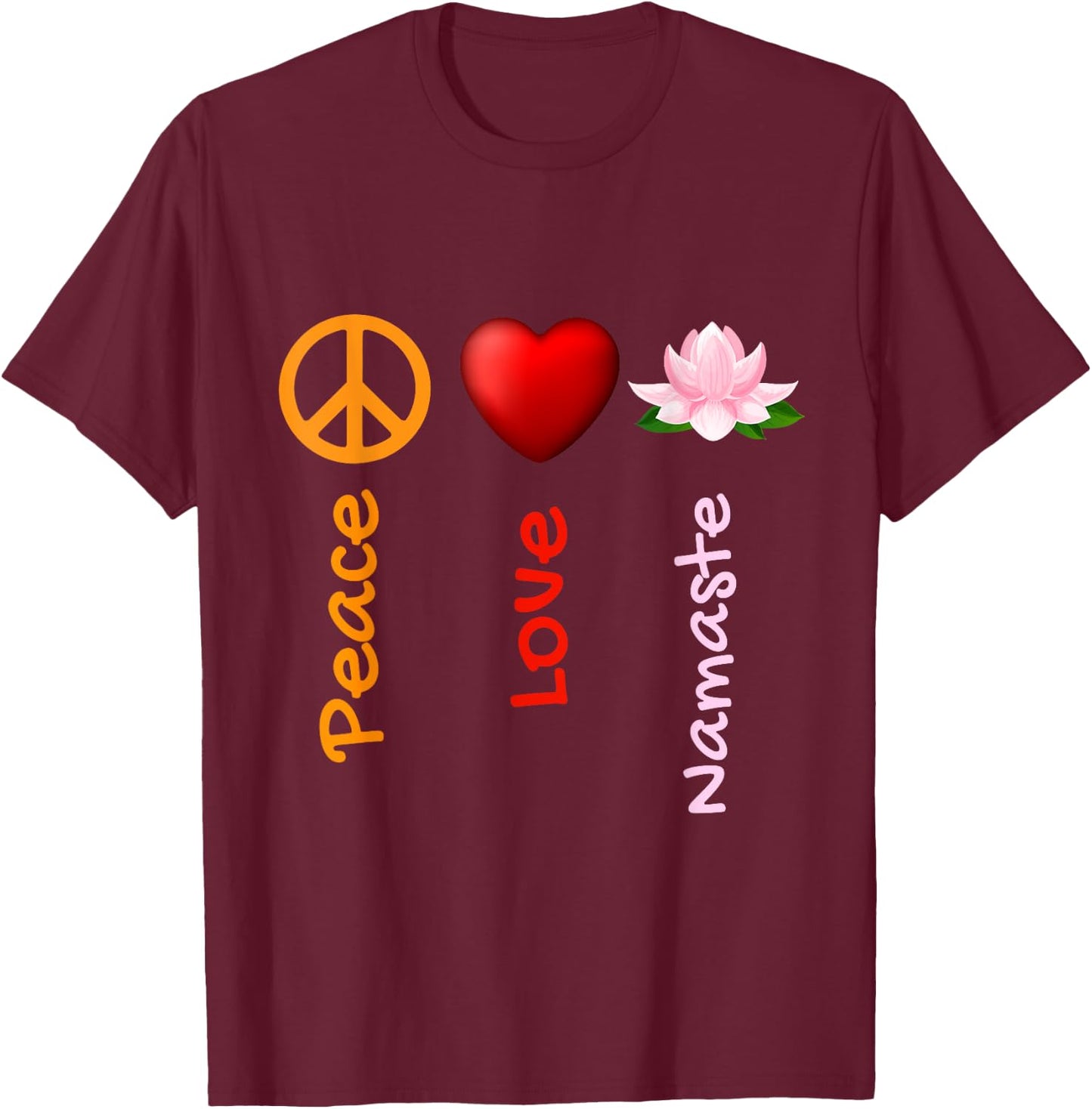 Peace Love Namaste Yoga,Yoga Gift Ideas,Yoga Lotus Flower T-Shirt - T-Shirt | Maroon