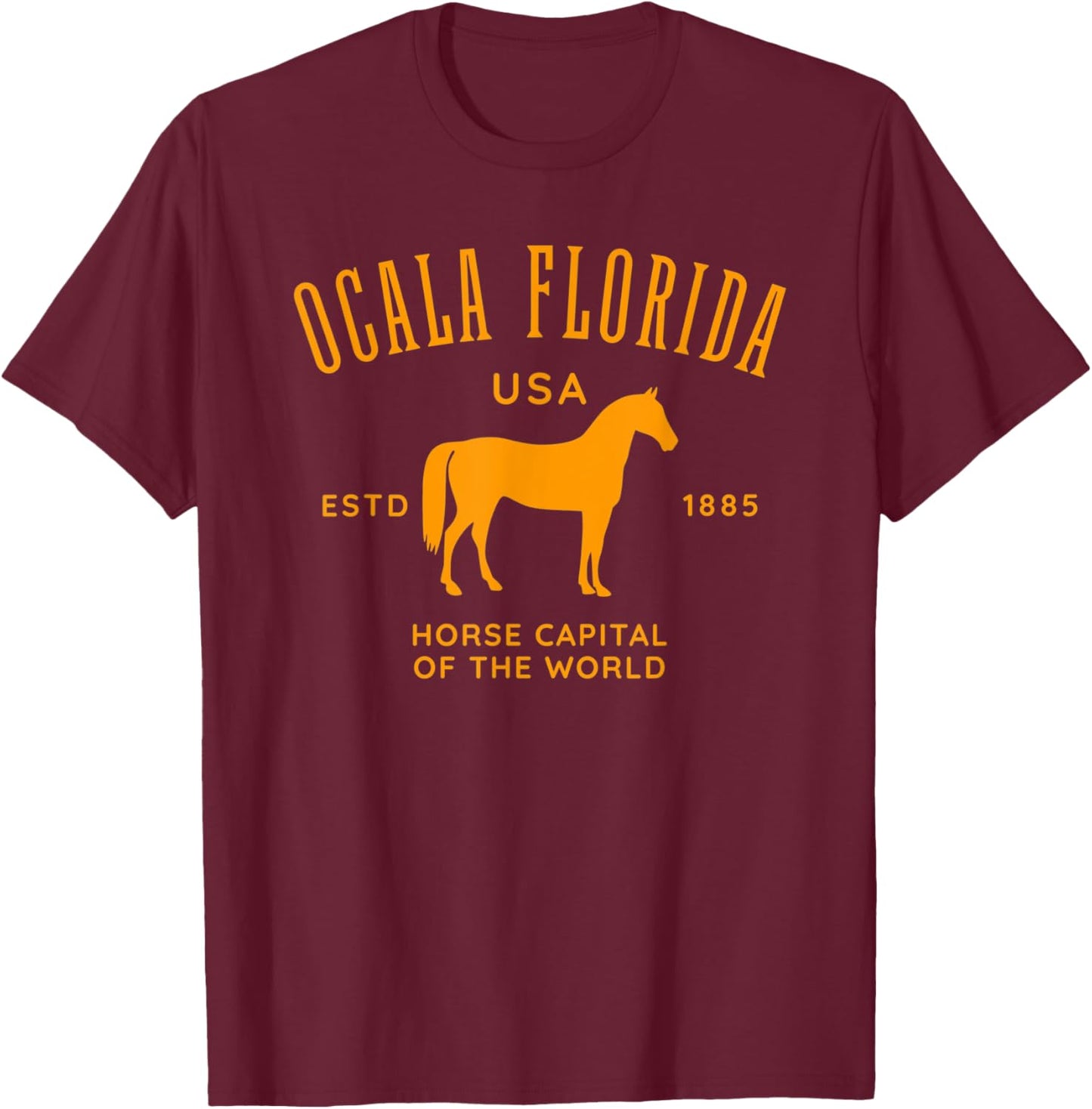 Ocala Florida USA Horse Capital Vintage Equestrian Design T-Shirt - T-Shirt | Maroon