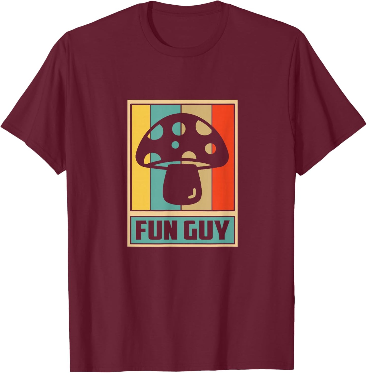 Fun Guy Mushroom design- Vintage Retro Mushroom T-Shirt - T-Shirt | Maroon