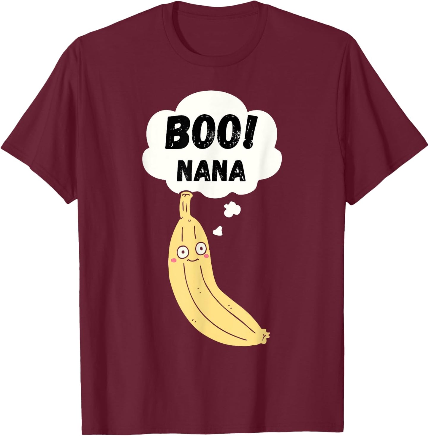 Boonana Boo-Nana Funny Halloween Costume Ghost Banana Puns T-Shirt - T-Shirt | Maroon