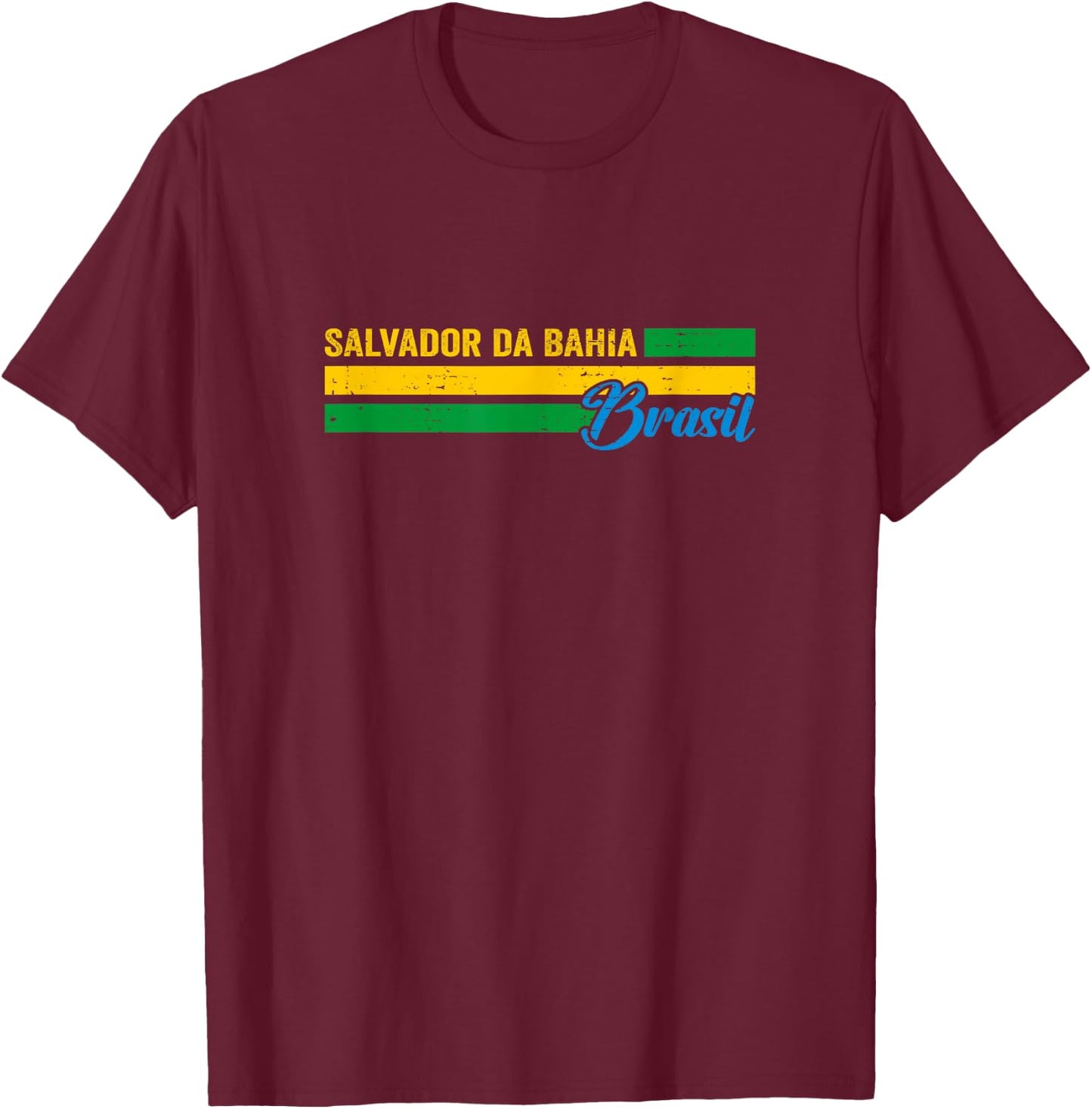 Salvador da Bahia Brazil Holiday Souvenir T-Shirt - T-Shirt | Maroon