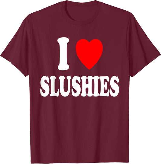 I Heart (Love) Slushies Frozen Drink Summer Refreshing Ice T-Shirt - T-Shirt | Maroon