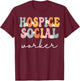 Hospice Social Worker Week Groovy Appreciation Day T-Shirt - T-Shirt | Maroon