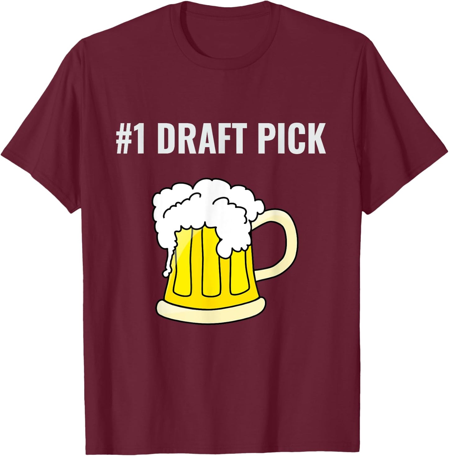 #1 Draft Pick T-Shirt - T-Shirt | Maroon