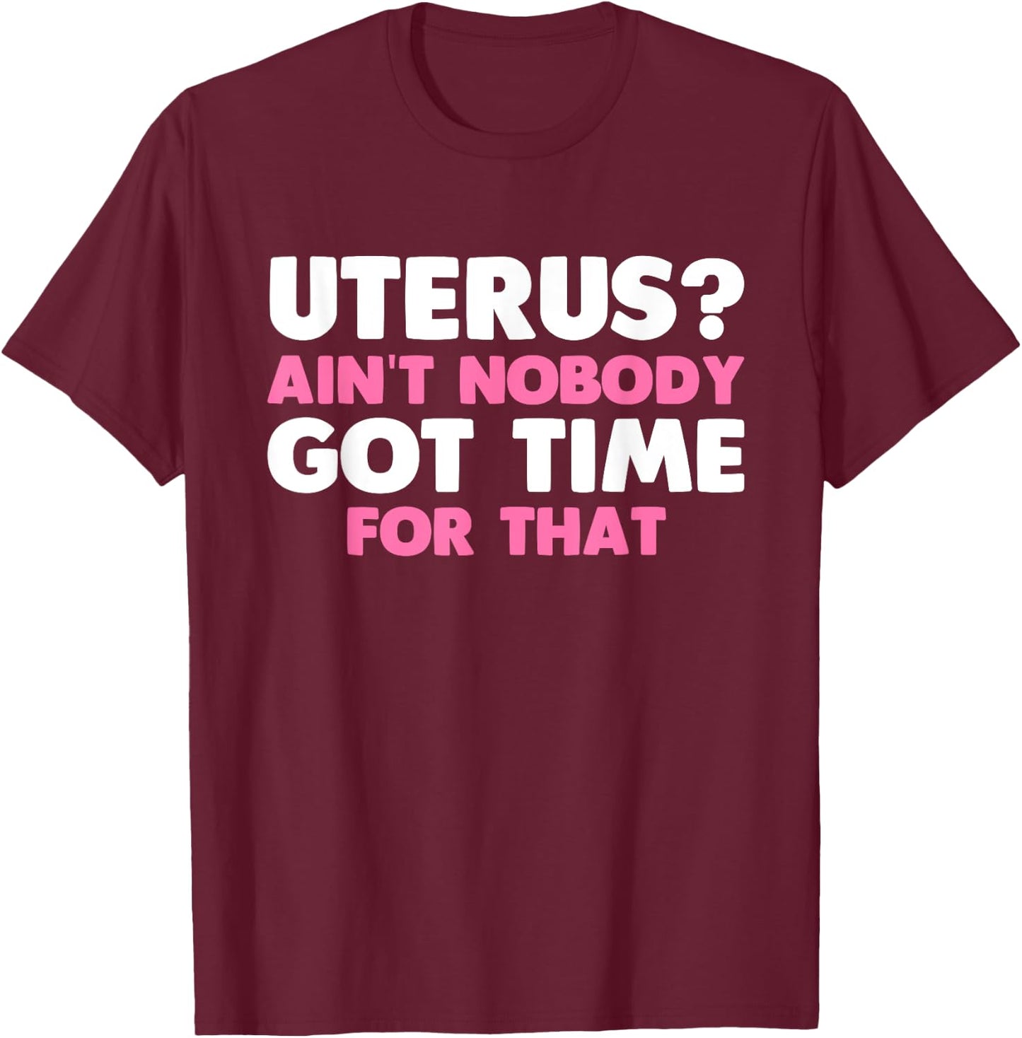 Funny Uterus Girls Hysterectomy Surgery Removal T-Shirt - T-Shirt | Maroon