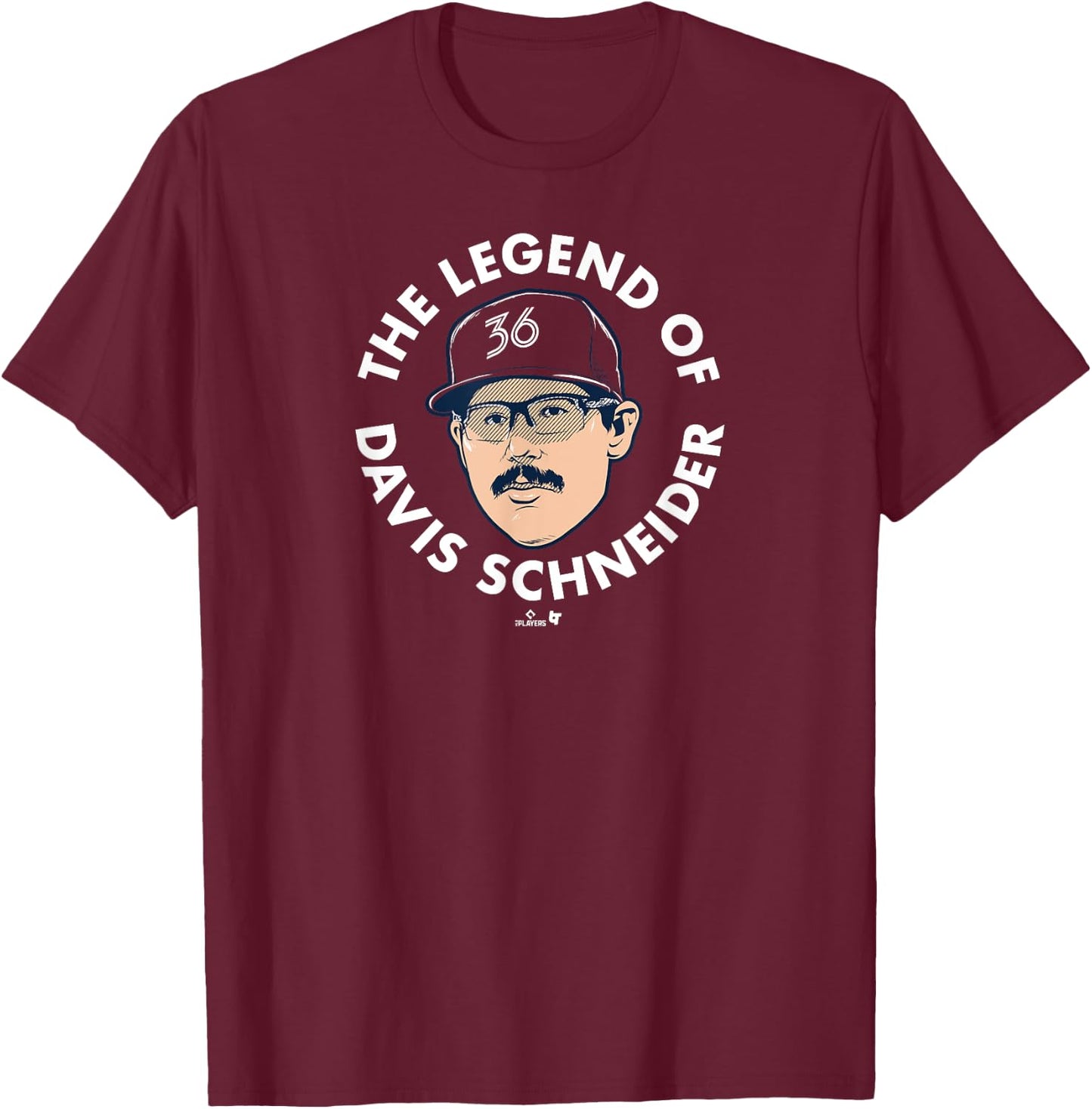 The Legend of Davis Schneider - Toronto Baseball T-Shirt - T-Shirt | Maroon