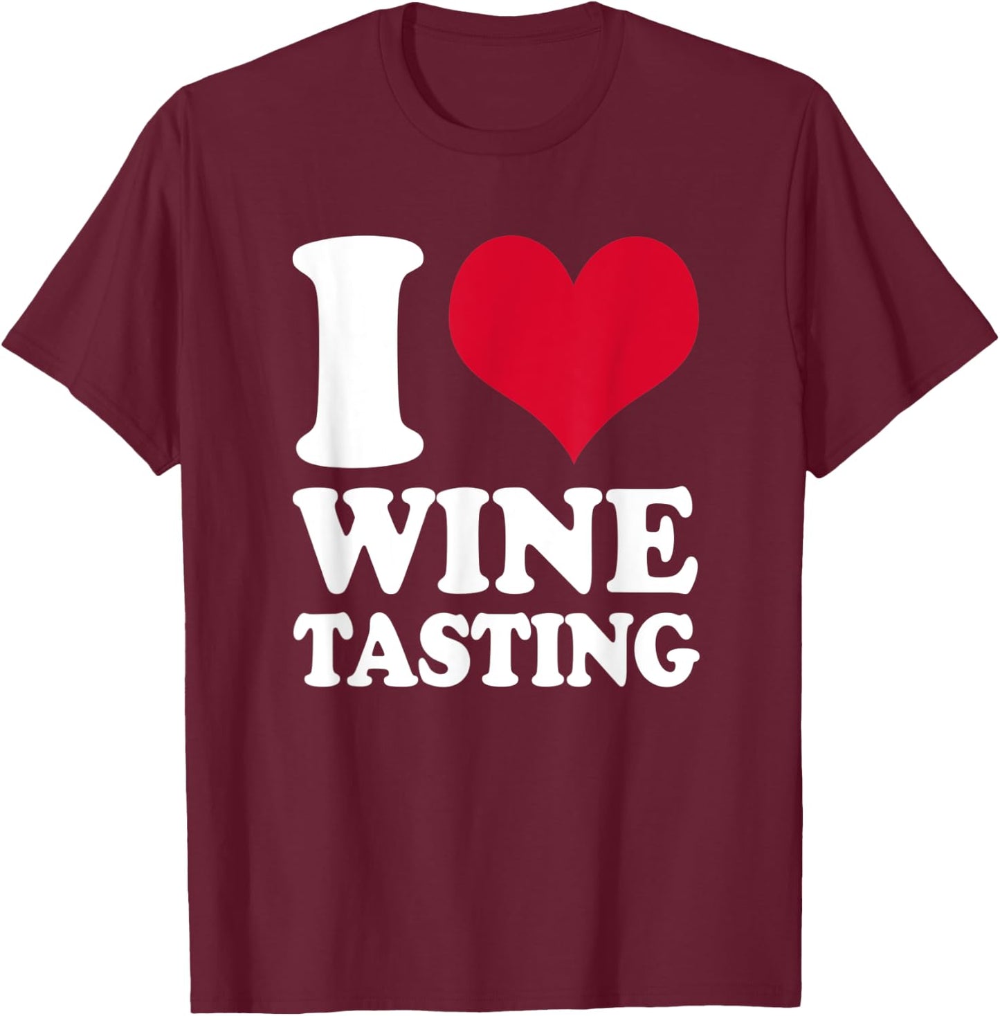 Sommelier I Love Wine Tasting Wine Taster T-Shirt - T-Shirt | Maroon