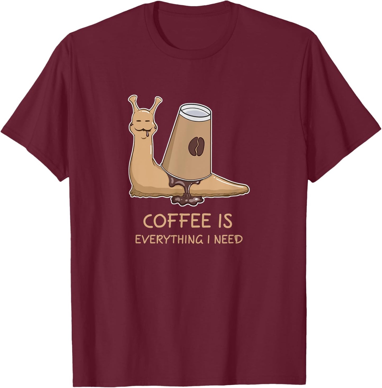 Coffee Cup Agate Snail Shell Pet Animal Funny Apparel T-Shirt - T-Shirt | Maroon