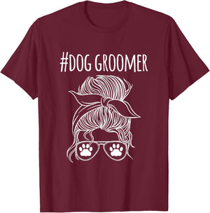 Dog Groomer Dog Hair-Grooming Salon Men Women T-Shirt - T-Shirt | Maroon