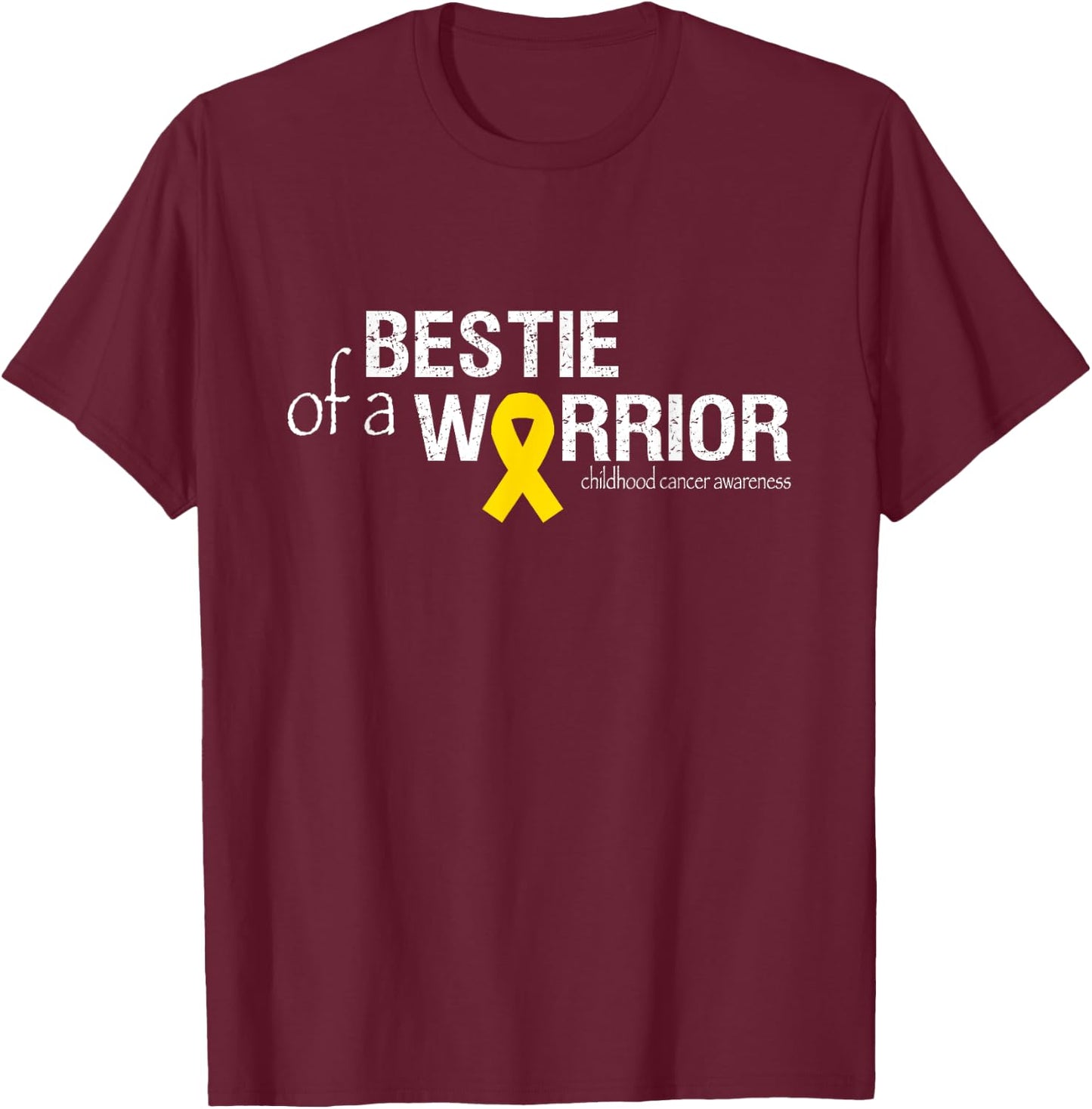 Bestie Of A Warrior Childhood Cancer Awareness Ribbon T-Shirt - T-Shirt | Maroon