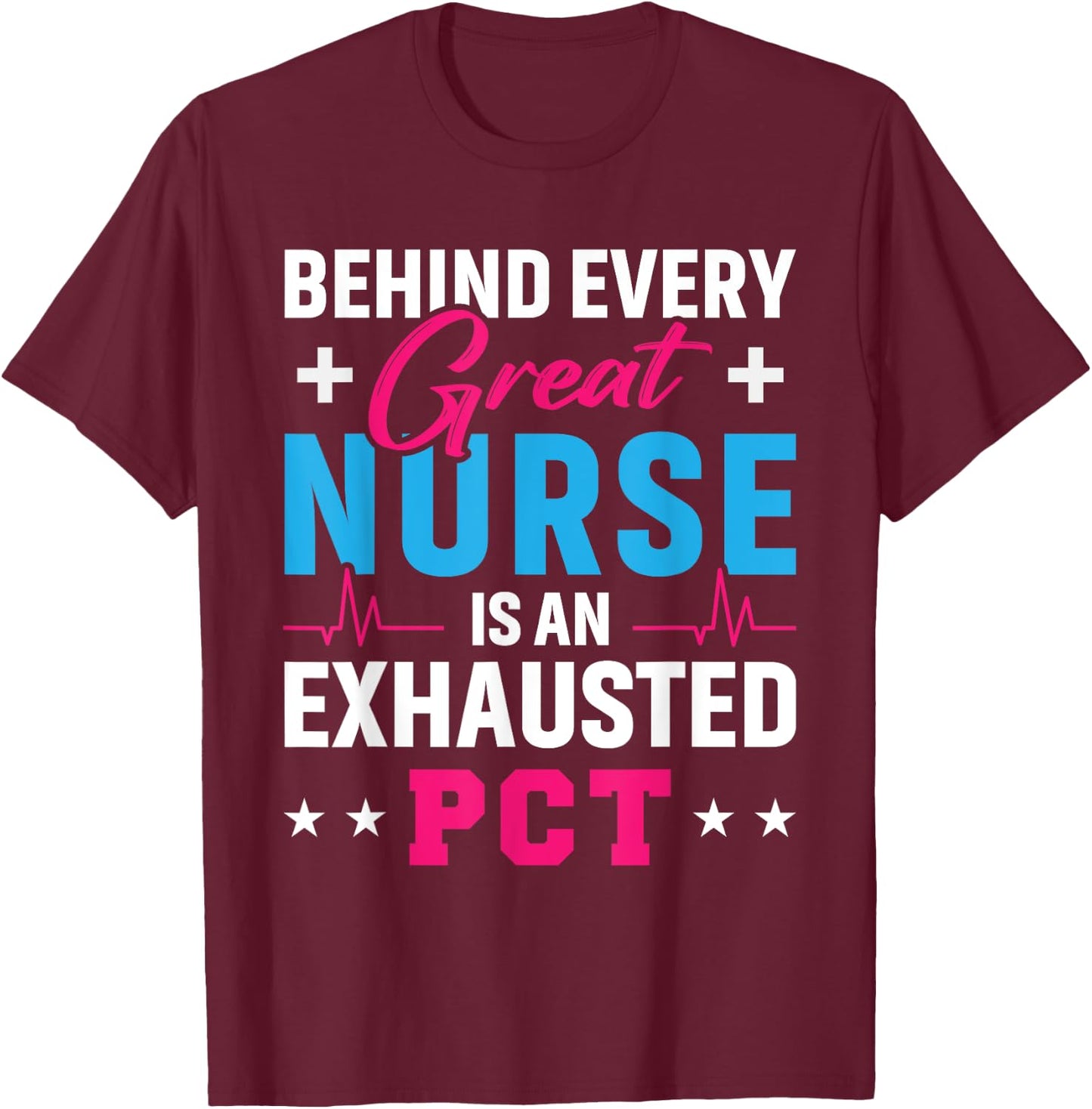 Patient Care Technician Badge Patient Care Appreciation PCT T-Shirt - T-Shirt | Maroon