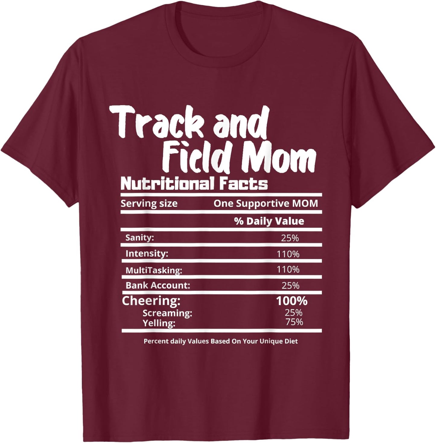 Track and Field Mom Nutrition Fact Label - Thanksgiving T-Shirt - T-Shirt | Maroon
