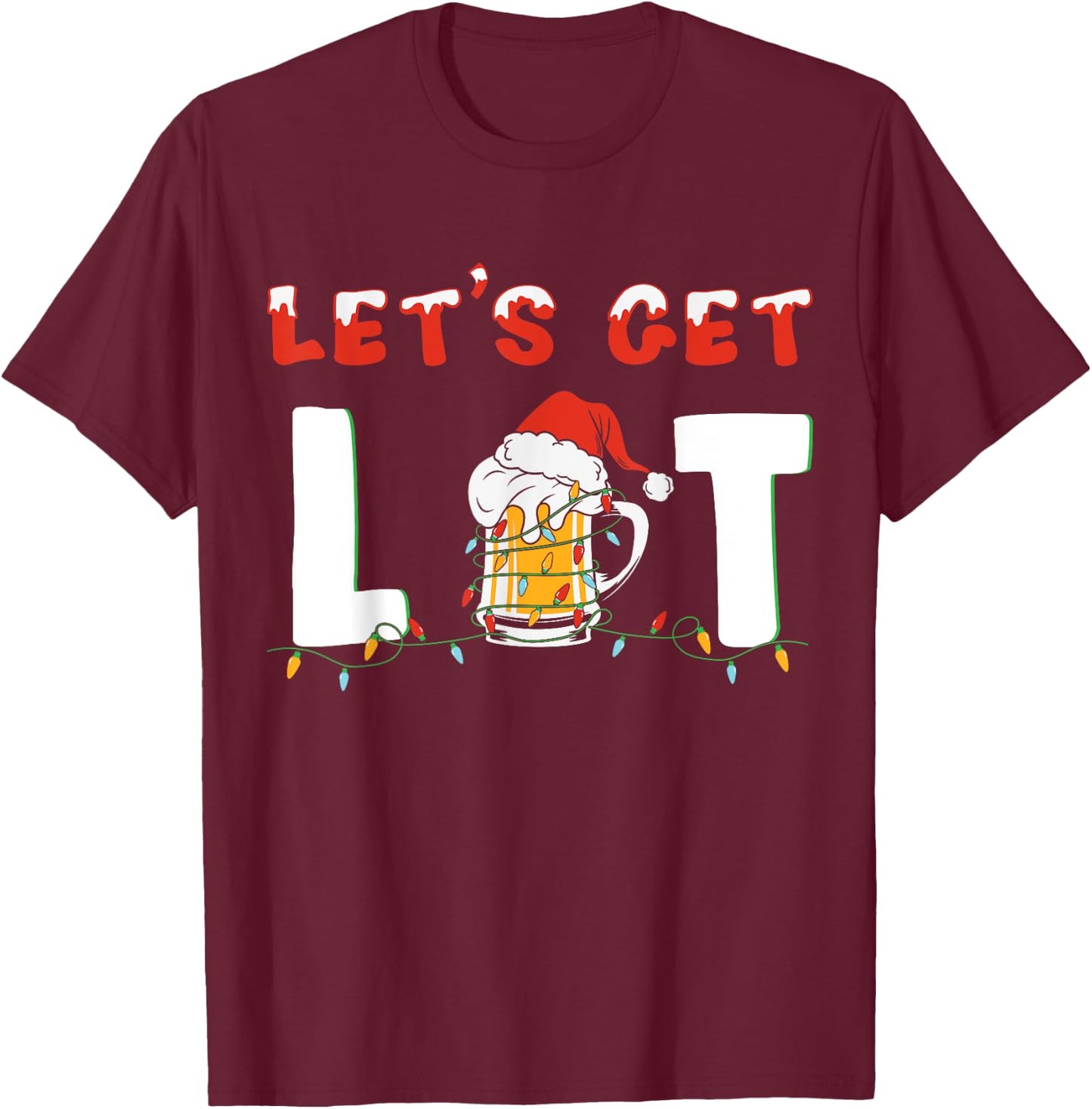 Let's Get Lit Drinking Beer Santa Hat Christmas Lights T-Shirt - T-Shirt | Maroon
