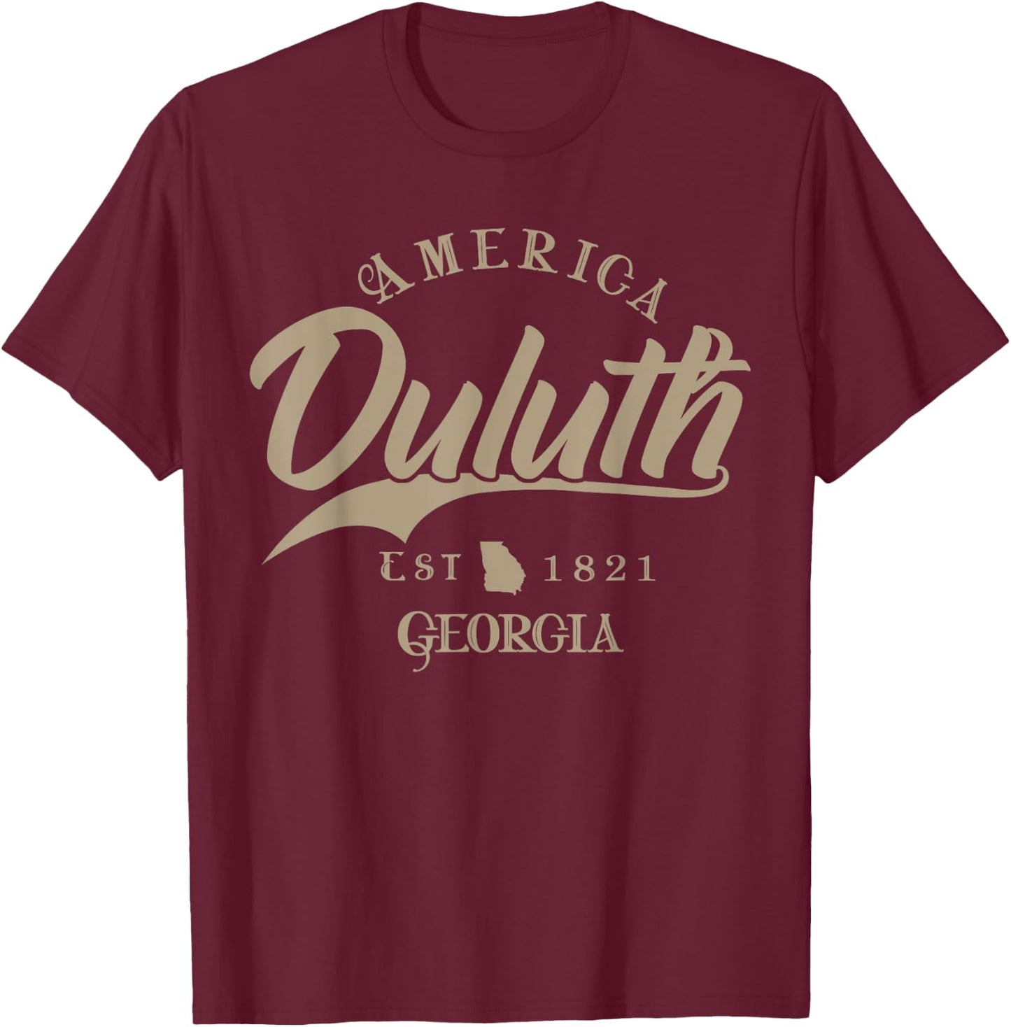 Duluth GA | Georgia T-Shirt - T-Shirt | Maroon