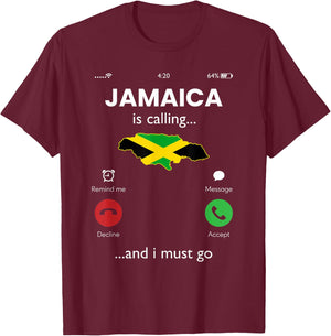 Jamaica calling i must go, jamaica T-Shirt - T-Shirt | Maroon