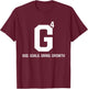 G4 God Goals Grind Growth T-Shirt - T-Shirt | Maroon