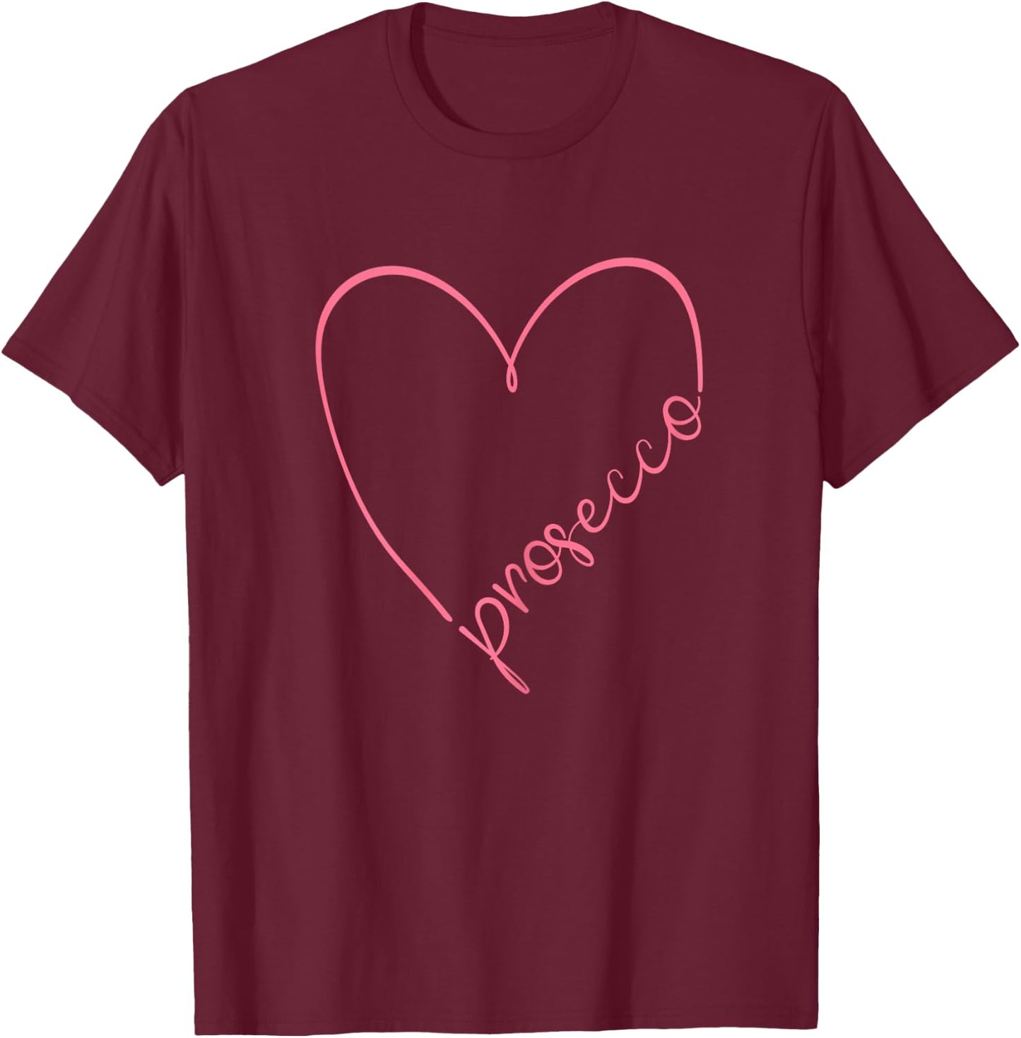Prosecco Love | Prosecco Gift | Prosecco T-Shirt - T-Shirt | Maroon