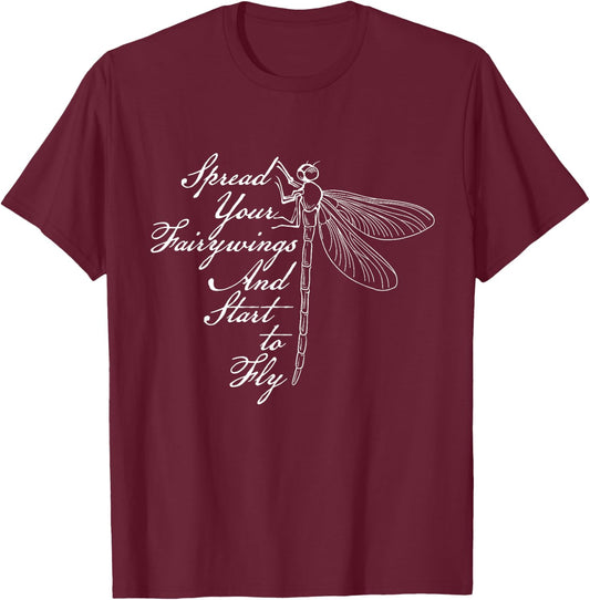 Spread Your Fairywings And Start To Fly - Dragonfly Lover T-Shirt - T-Shirt | Maroon