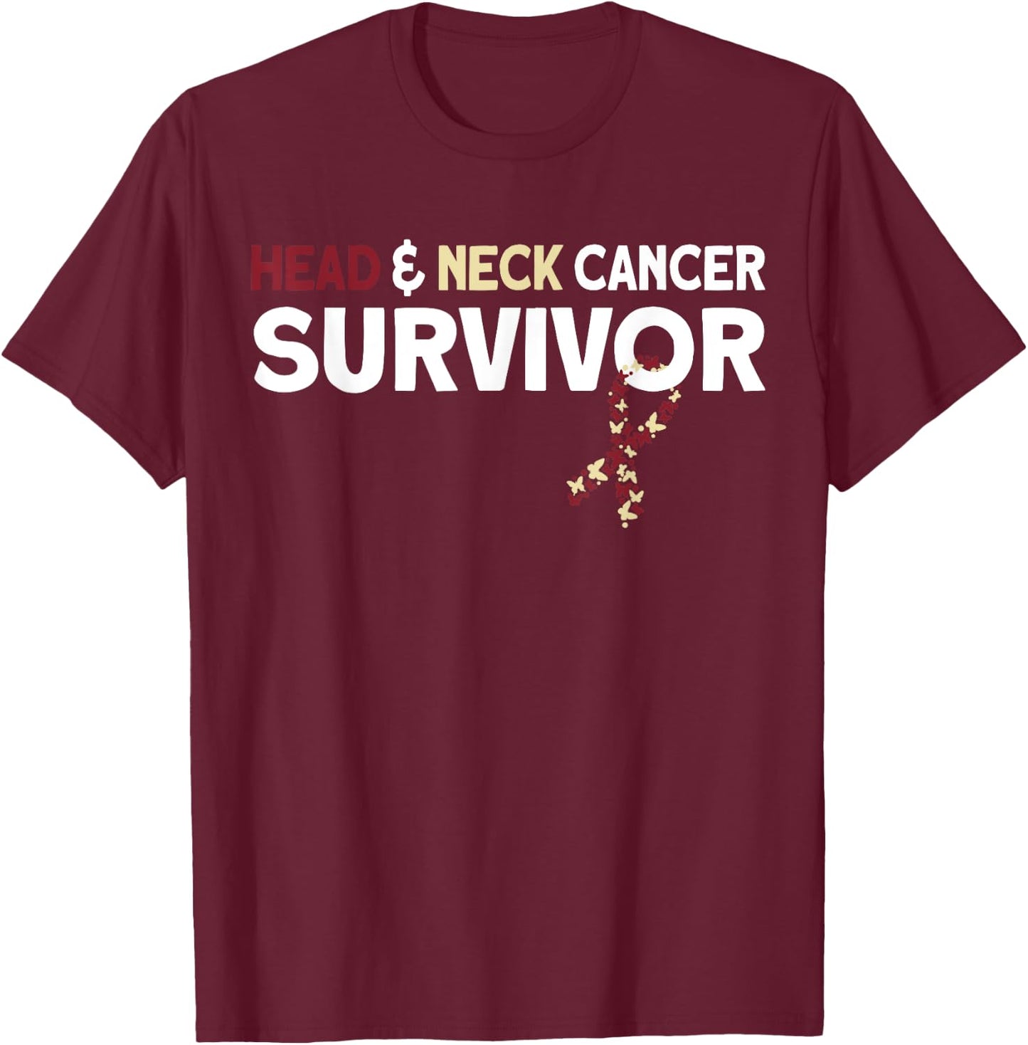 Head And Neck Cancer Survivor T-Shirt - T-Shirt | Maroon
