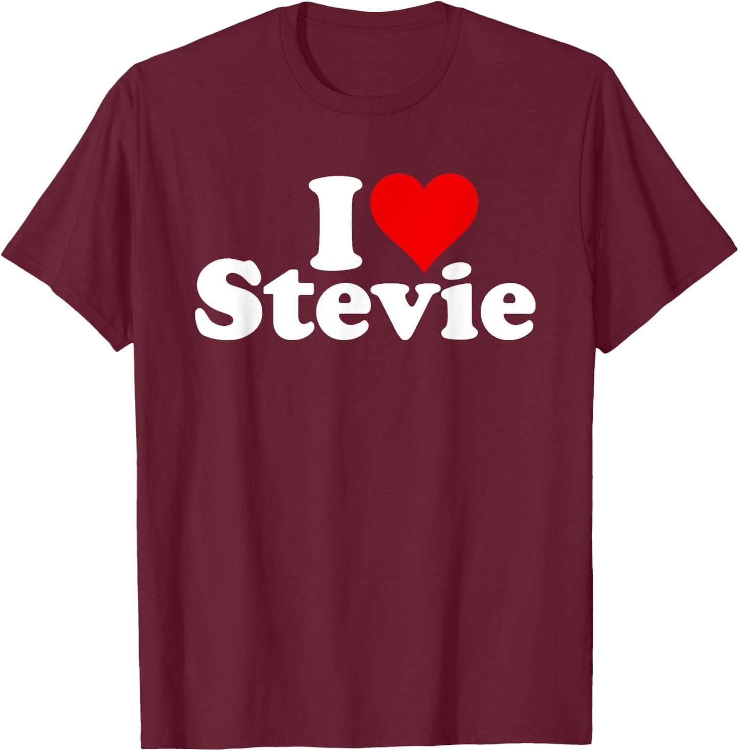 I Love Heart Stevie T-Shirt - T-Shirt | Maroon