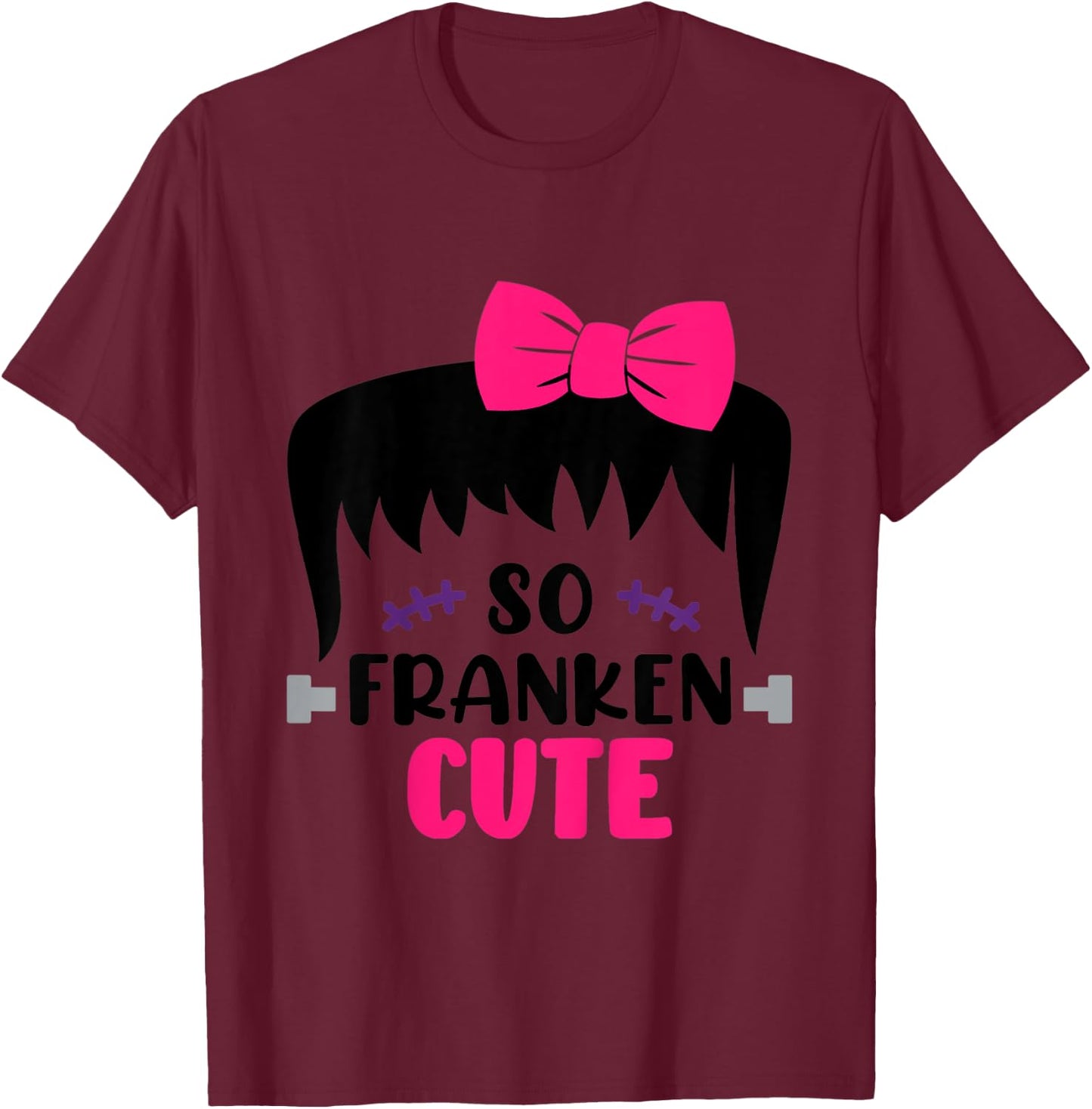 Kids So Franken Cute Toddler Girl Halloween Costume Scary Funny T-Shirt - T-Shirt | Maroon
