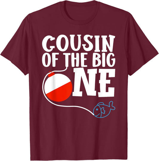 Cousin of The Big One Fishing Boy First Birthday Ofishally T-Shirt - T-Shirt | Maroon