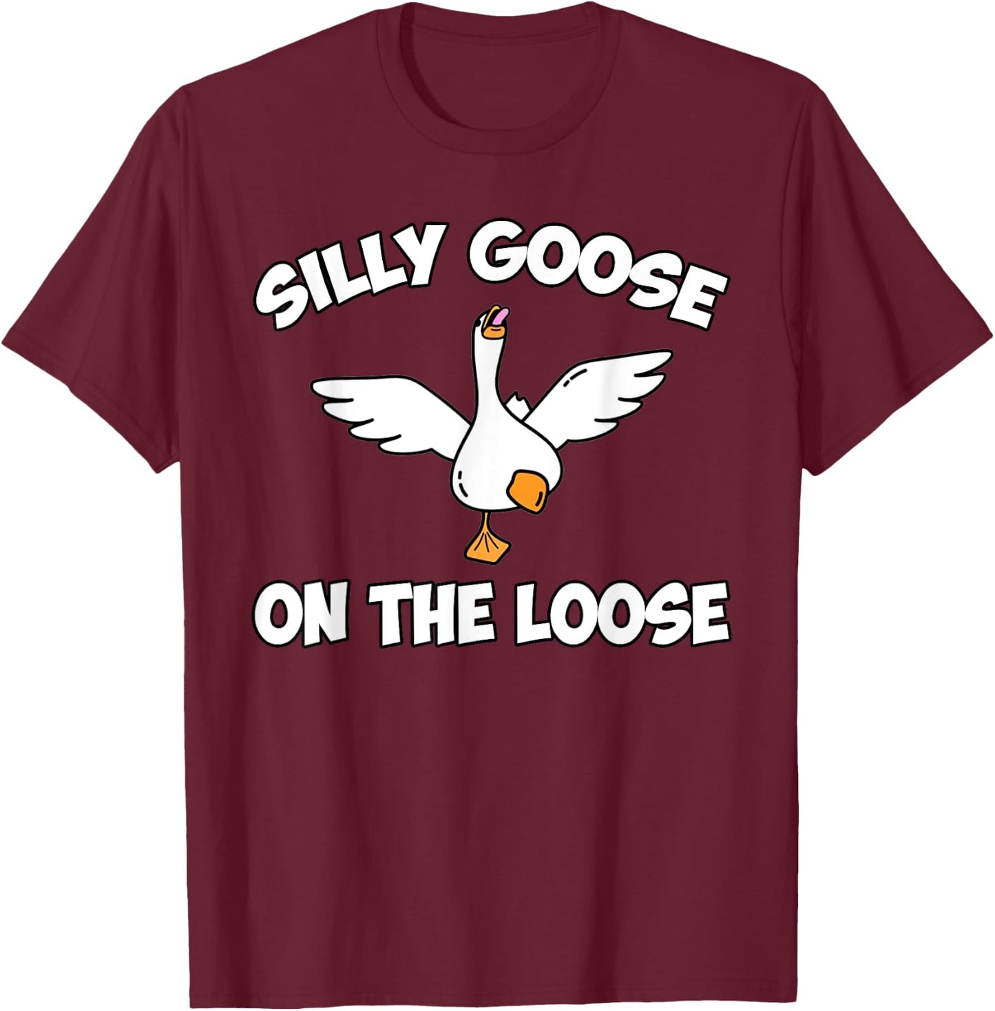 Silly Goose Shirts, Funny Shirts , Graphic Men T-Shirt - T-Shirt | Maroon
