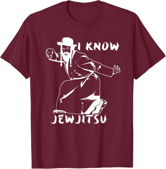 I Know JewJitsu Dance Horah Jiu Jitsu Rabbi T-Shirt - T-Shirt | Maroon