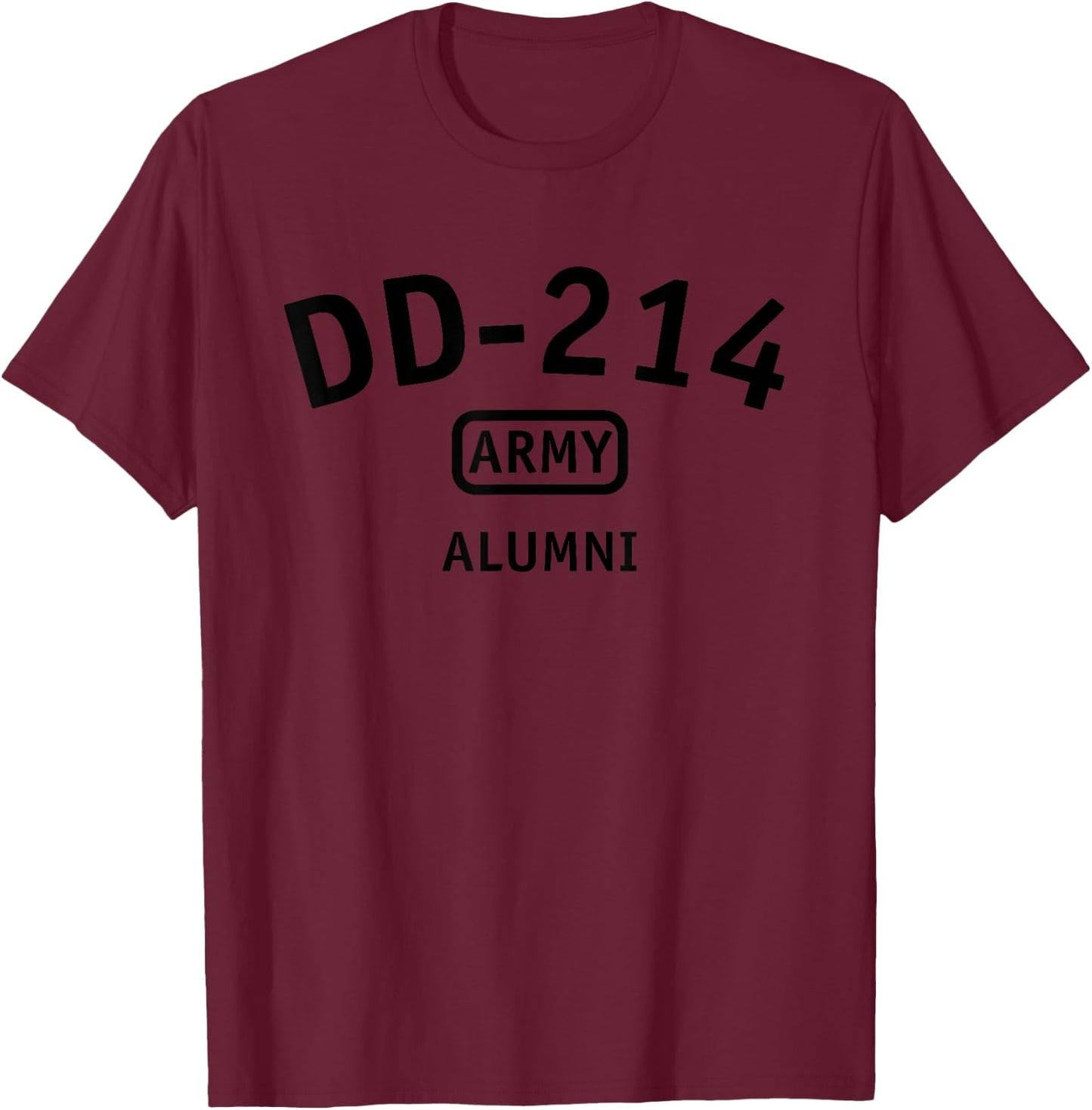 DD-214 U.S. Army Alumni Gift Military Veteran Proud Soldier T-Shirt - T-Shirt | Maroon