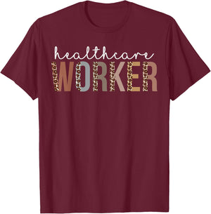 Leopard Healthcare Worker Appreciation healthcare workers T-Shirt - T-Shirt | Maroon