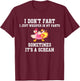 I Don't Fart I Just Whisper In My Pants It's A Scream T-Shirt - T-Shirt | Maroon