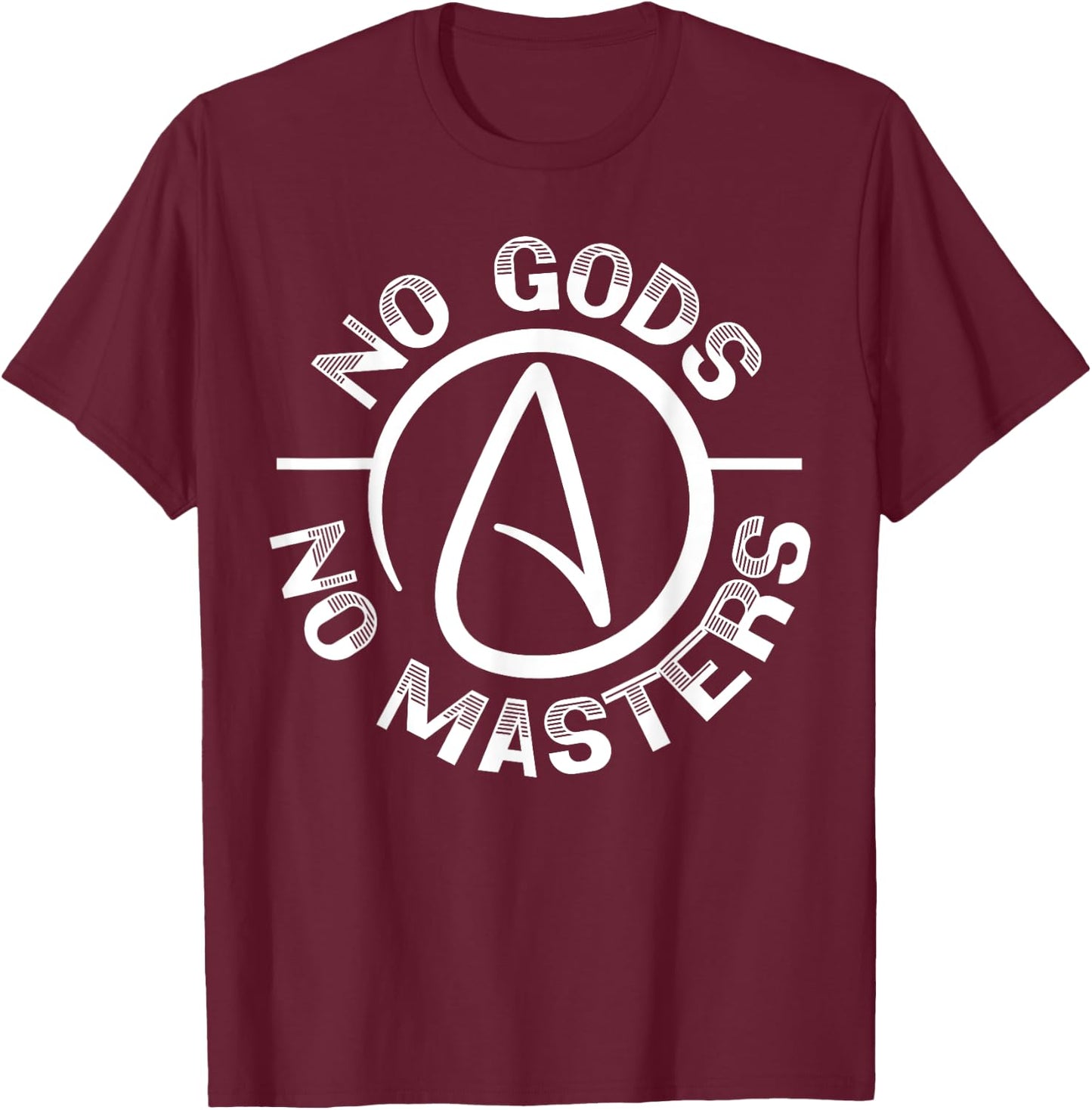 No Gods No Master Anti-Religion Agnostic Blackcraft Atheist T-Shirt - T-Shirt | Maroon