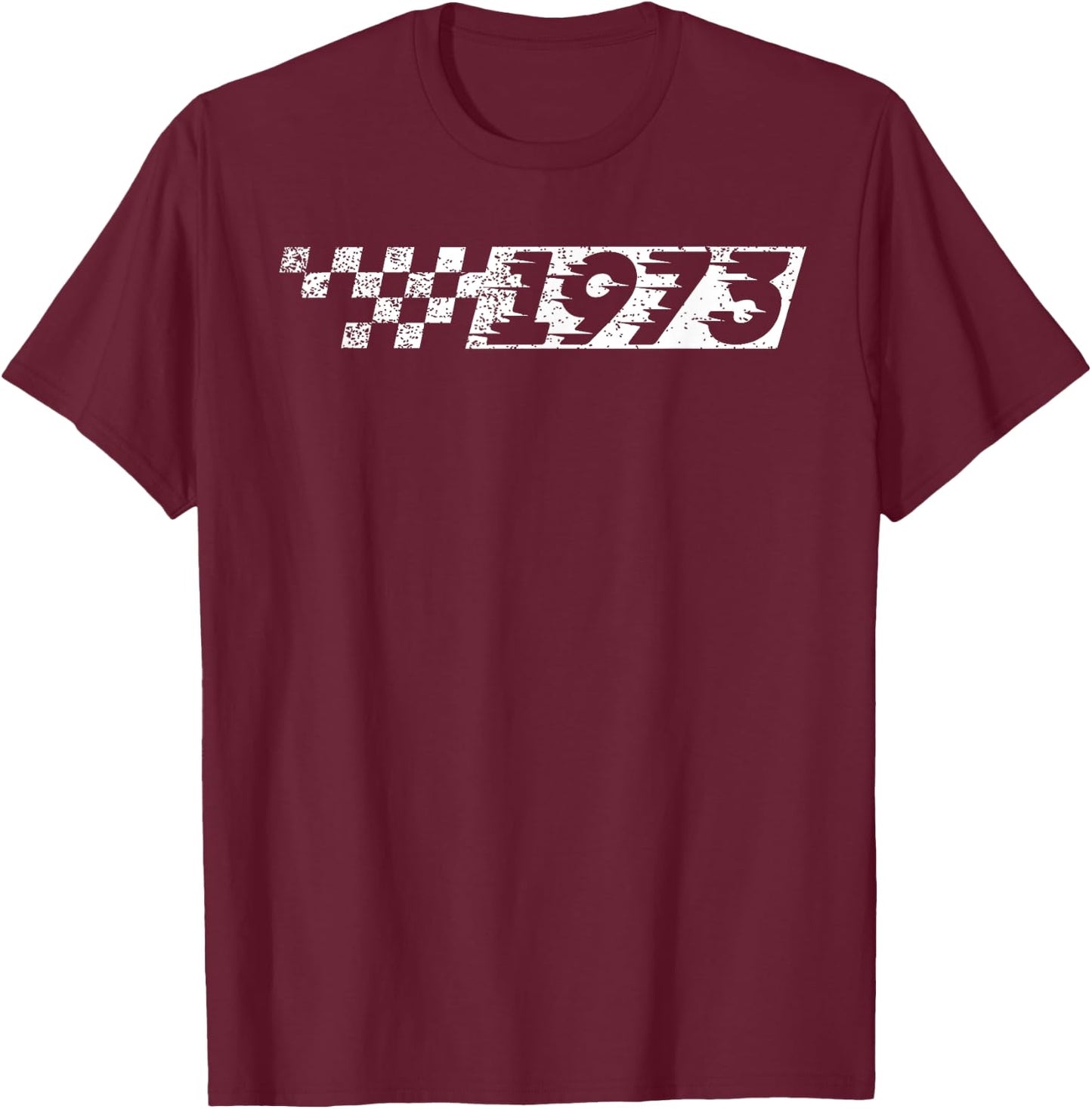 50 Year Old Vintage Race Car 1973 50th Birthday Party T-Shirt - T-Shirt | Maroon